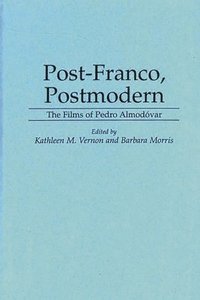bokomslag Post-Franco, Postmodern