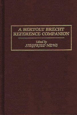 A Bertolt Brecht Reference Companion 1