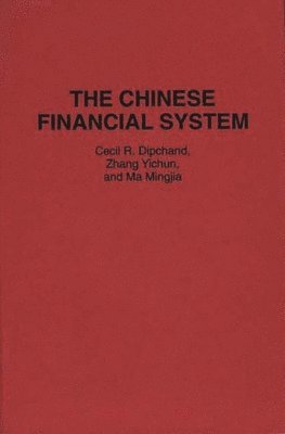 The Chinese Financial System 1