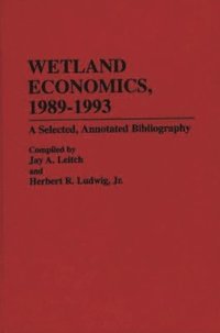 bokomslag Wetland Economics, 1989-1993