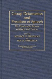 bokomslag Group Defamation and Freedom of Speech