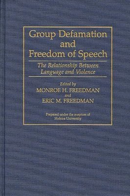 bokomslag Group Defamation and Freedom of Speech