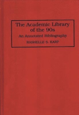 The Academic Library of the 90s 1
