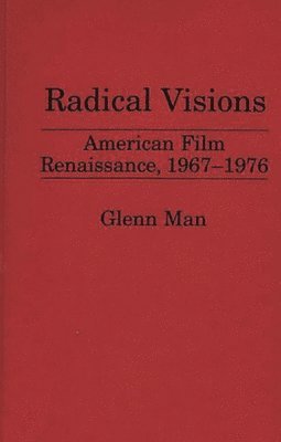 Glenn Man - Radical Visions, Inbunden