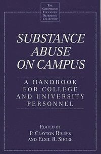 bokomslag Substance Abuse on Campus