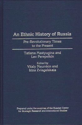 bokomslag Ethnic History of Russia