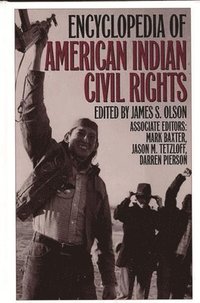 bokomslag Encyclopedia of American Indian Civil Rights