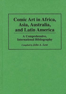 Comic Art in Africa, Asia, Australia, and Latin America 1