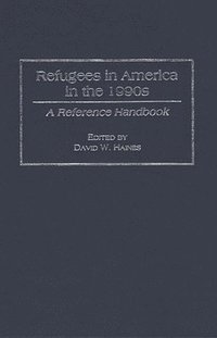 bokomslag Refugees in America in the 1990s