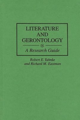 bokomslag Literature and Gerontology