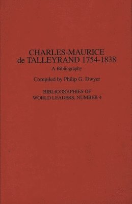 bokomslag Charles-Maurice de Talleyrand, 1754-1838