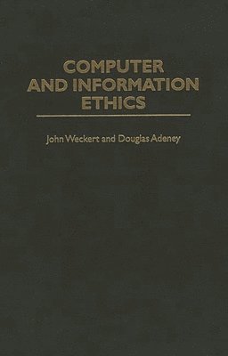 bokomslag Computer and Information Ethics