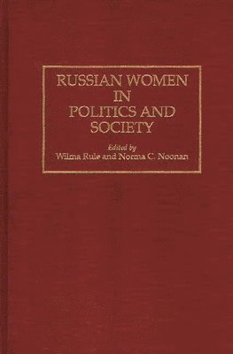 bokomslag Russian Women in Politics and Society