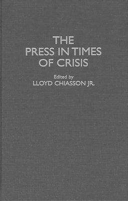 Press in Times of Crisis
