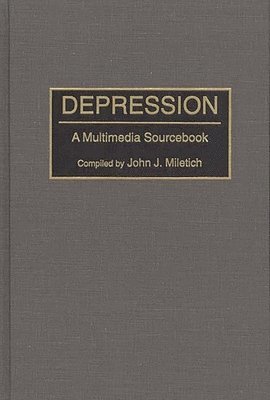 John J. Miletich - Depression, Inbunden