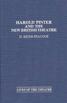 Harold Pinter and the New British Theatre 1