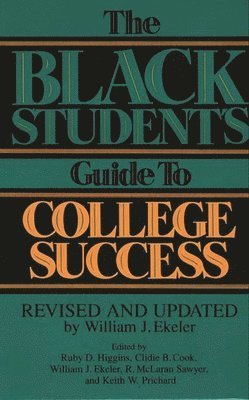 The Black Student's Guide to College Success 1