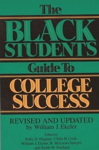 bokomslag The Black Student's Guide to College Success