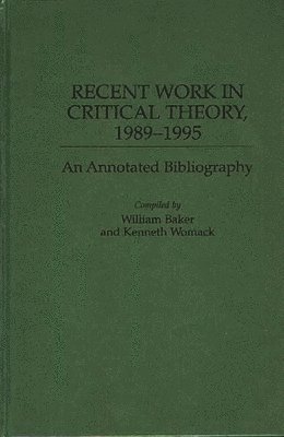 bokomslag Recent Work in Critical Theory, 1989-1995