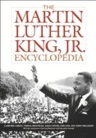 bokomslag The Martin Luther King, Jr., Encyclopedia