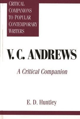 Edelma D. Huntley - V. C. Andrews, Inbunden