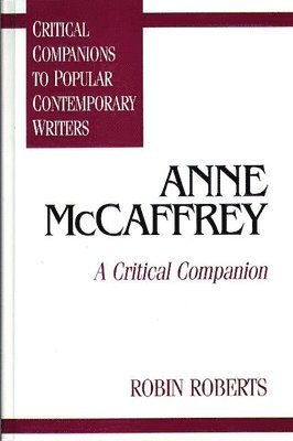 Robin Roberts - Anne McCaffrey, Inbunden
