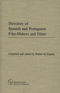 bokomslag Directory of Spanish and Portuguese Film-Makers and Films