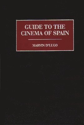 Guide to the Cinema of Spain 1