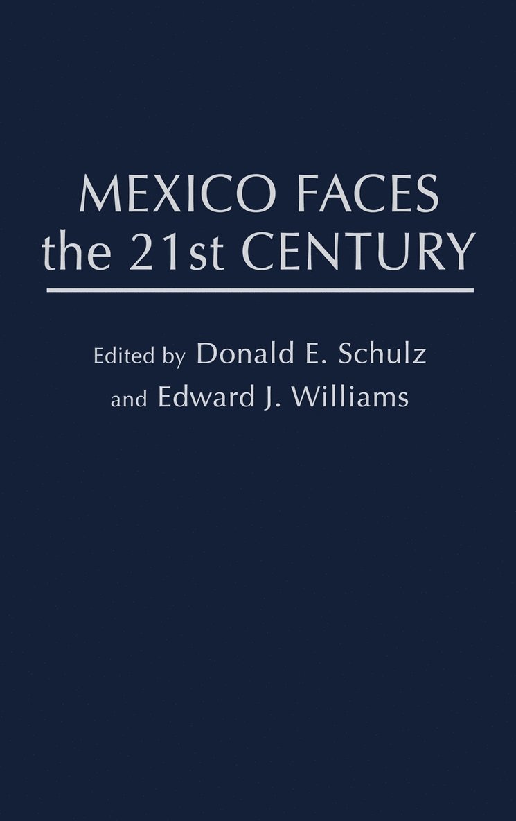 Mexico Faces the 21st Century 1