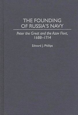 The Founding of Russia's Navy 1