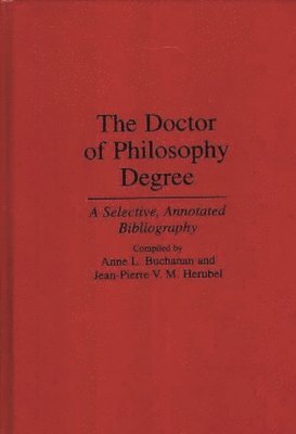 Anne L. Buchanan, Jean-P Vm Herubel - Doctor of Philosophy Degree, Inbunden