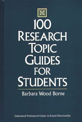 bokomslag 100 Research Topic Guides for Students