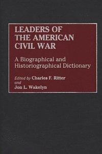 bokomslag Leaders of the American Civil War