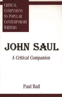 Paul Bail - John Saul, Inbunden