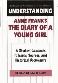 bokomslag Understanding Anne Frank's The Diary of a Young Girl