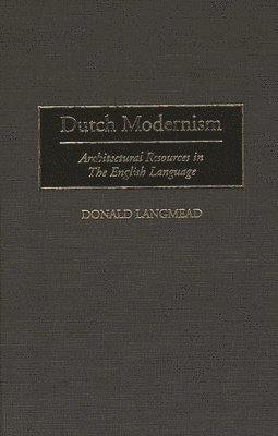 Dutch Modernism 1