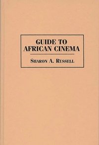 bokomslag Guide to African Cinema