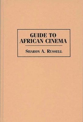 bokomslag Guide to African Cinema