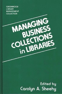 Managing Business Collections in Libraries 1