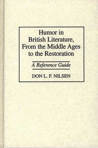 bokomslag Humor in British Literature, From the Middle Ages to the Restoration
