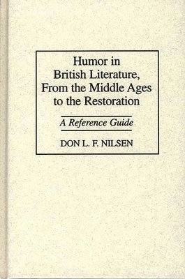 bokomslag Humor in British Literature, From the Middle Ages to the Restoration