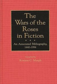 bokomslag Wars of the Roses in Fiction
