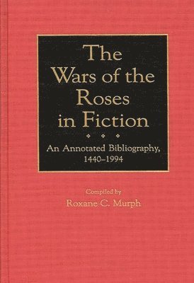 bokomslag Wars of the Roses in Fiction
