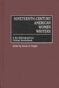 bokomslag Nineteenth-Century American Women Writers