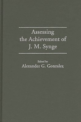 bokomslag Assessing the Achievement of J. M. Synge