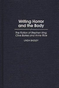 bokomslag Writing Horror and the Body