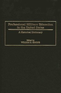 bokomslag Professional Military Education in the United States