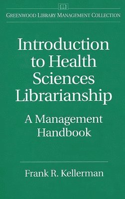Introduction to Health Sciences Librarianship 1