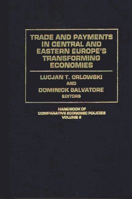 Trade and Payments in Central and Eastern Europe's Transforming Economies 1