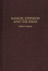 bokomslag Samuel Johnson and the Essay
